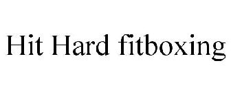 HIT HARD FITBOXING