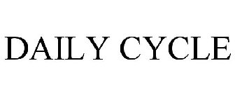DAILY CYCLE
