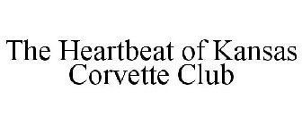 THE HEARTBEAT OF KANSAS CORVETTE CLUB