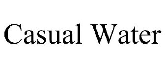 CASUAL WATER
