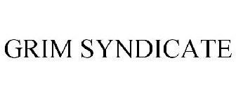 GRIM SYNDICATE