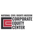 NATIONAL CIVIL RIGHTS MUSEUM CORPORATE EQUITY CENTER CE