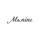 MS.NINE