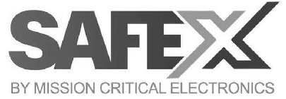 SAFEX BY MISSION CRITICAL ELECTRONICS