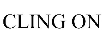 CLING ON