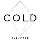 COLD SKINCARE