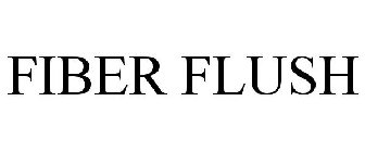 FIBER FLUSH