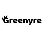 GREENYRE