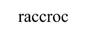 RACCROC