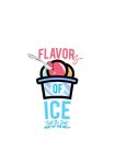 FLAVORS OF ICE 
