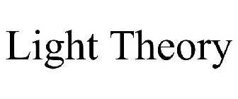 LIGHT THEORY