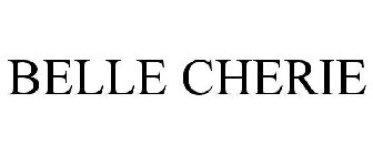 BELLE CHERIE