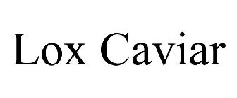 LOX CAVIAR