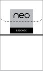 NEO ESSENCE
