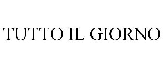 TUTTO IL GIORNO