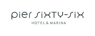 PIER SIXTY-SIX HOTEL & MARINA