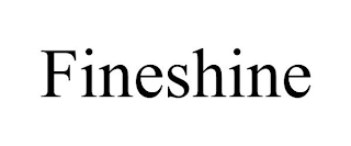 FINESHINE