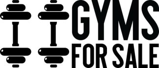 GYMS FOR SALE