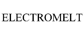 ELECTROMELT