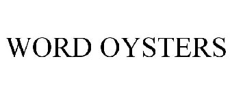 WORD OYSTERS