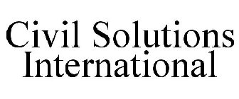 CIVIL SOLUTIONS INTERNATIONAL