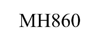 MH860