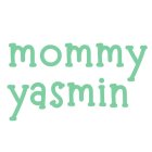 MOMMY YASMIN