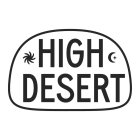 HIGH DESERT