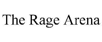 THE RAGE ARENA