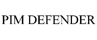 PIM DEFENDER