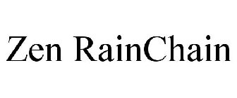 ZEN RAINCHAIN