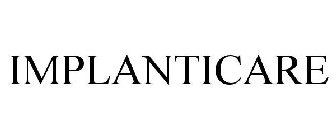 IMPLANTICARE