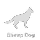 SHEEP DOG