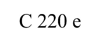C 220 E