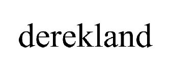 DEREKLAND