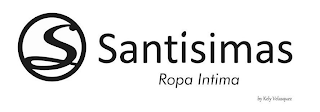 S SANTISIMAS ROPA INTIMA BY KELY VELASQUEZ