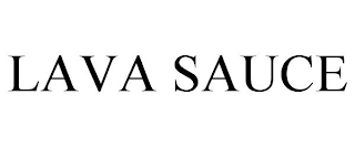 LAVA SAUCE