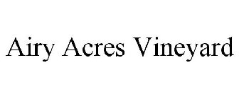 AIRY ACRES VINEYARD