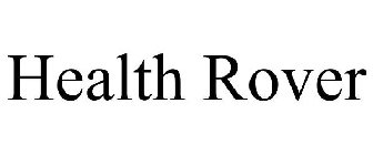 HEALTH ROVER