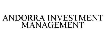 ANDORRA INVESTMENT MANAGEMENT