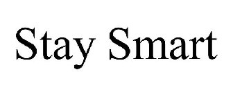 STAY SMART