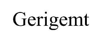 GERIGEMT