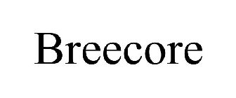 BREECORE