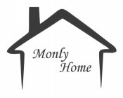 MONLY HOME