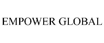 EMPOWER GLOBAL