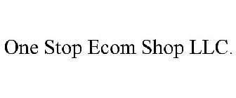 ONE STOP ECOM SHOP LLC.