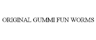 ORIGINAL GUMMI FUN WORMS