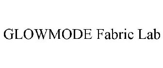 GLOWMODE FABRIC LAB