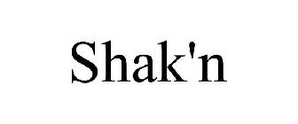 SHAK'N