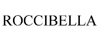 ROCCIBELLA